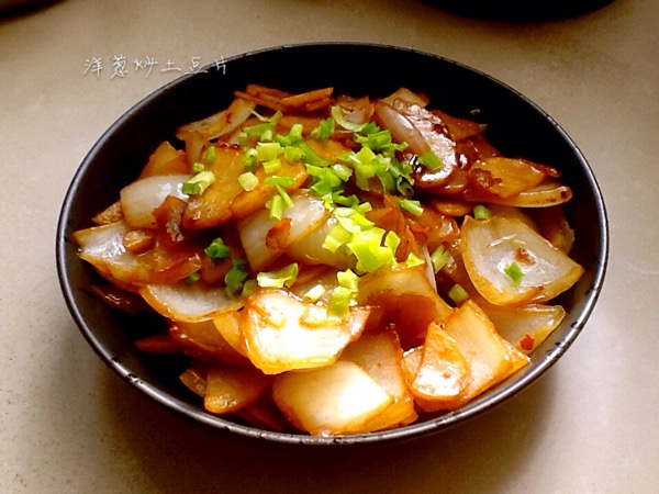 干煸土豆片炒洋葱_家有美食-全国家长帮社区